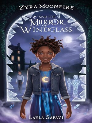 cover image of Zyra and the Mirror of Windglass